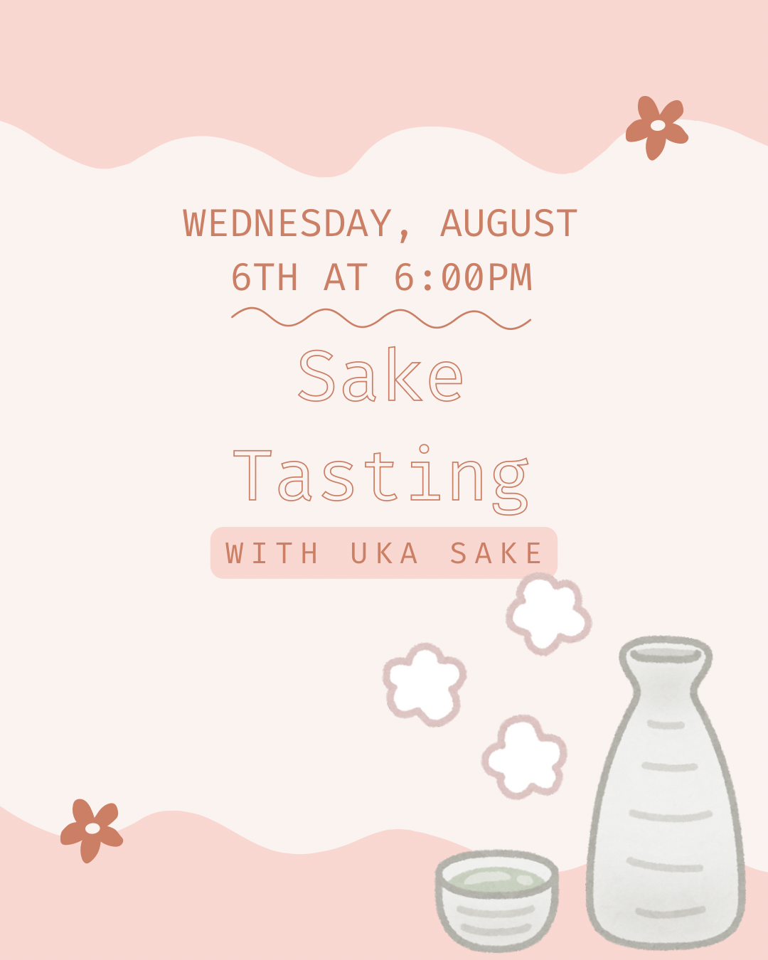 Sake Event with Special Guest Michael Simmons Wednesday, August 6th at 6pm