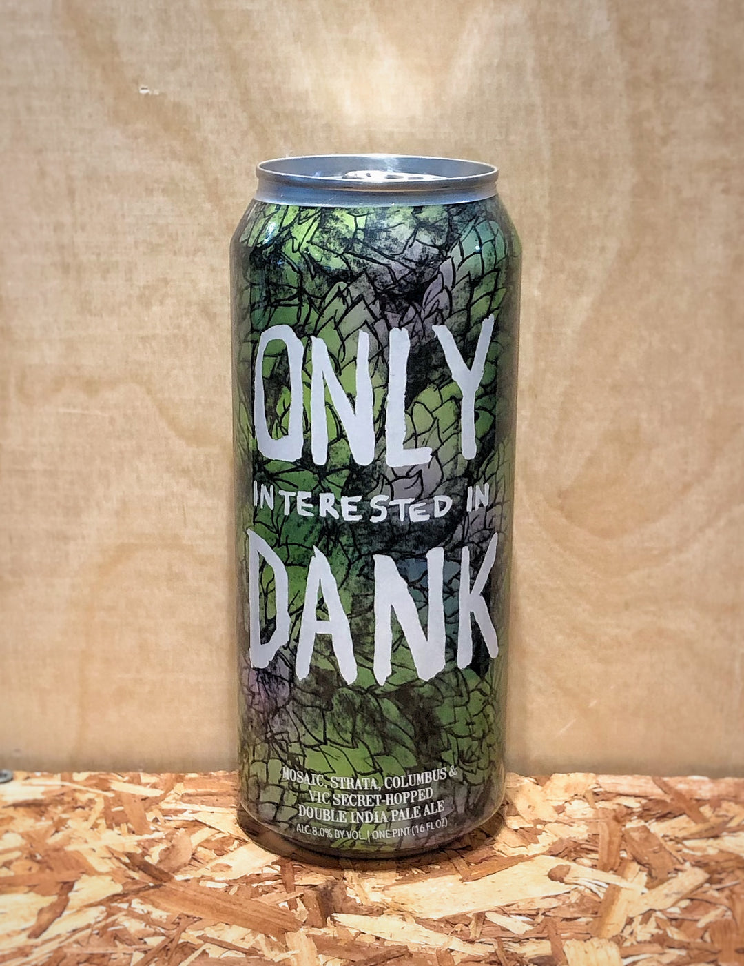 Hop Butcher For the World 'Only Interested in Dank' Mosaic, Strata, Columbus, & Vic Secret Hopped Double IPA (Bedford Park, IL)